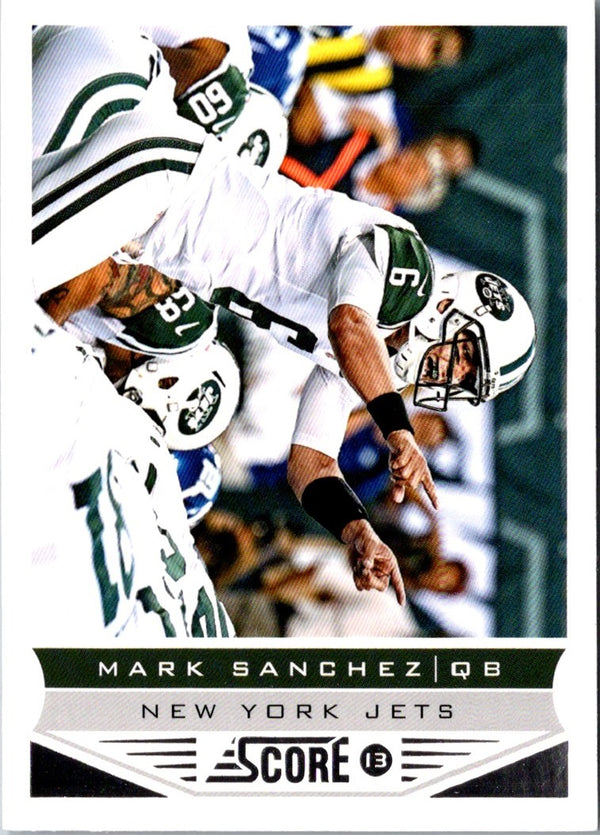 2013 Score Mark Sanchez #144