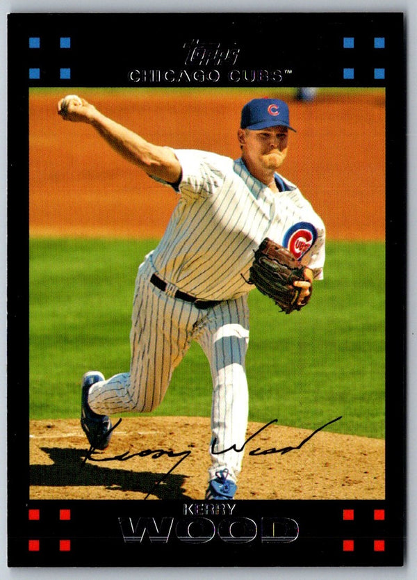 2007 Topps Kerry Wood #468