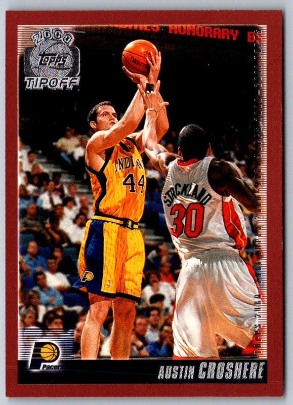 2000 Topps Tipoff Austin Croshere #63
