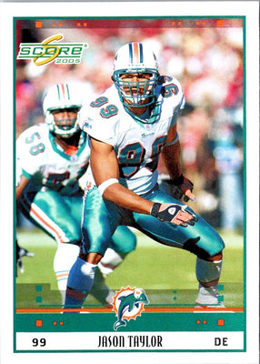 2005 Score Jason Taylor #147