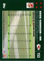 2007 Topps Eddie Kennison #153