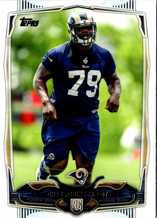 2014 Topps Greg Robinson #417