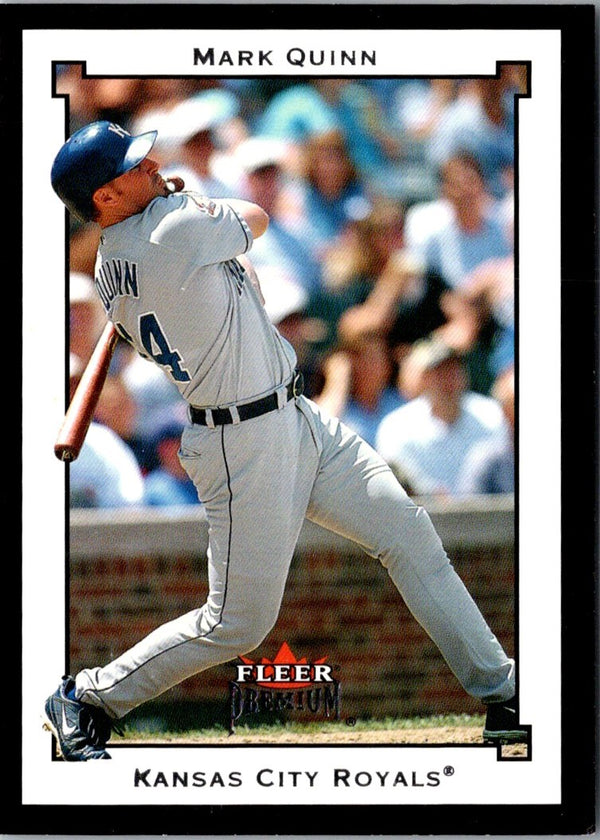 2002 Fleer Premium Mark Quinn #116