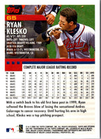 2000 Topps Opening Day Ryan Klesko #65