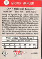 1989 T&M Senior League Mickey Mahler #70