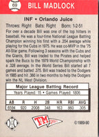1989 T&M Senior League Bill Madlock #69