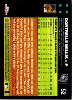 2007 Topps Chrome Dontrelle Willis #52