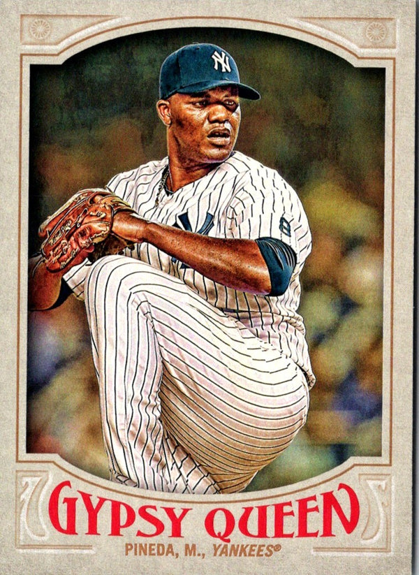 2016 Topps Gypsy Queen Michael Pineda #115