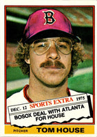 1976 Topps Traded Tom House #231T