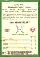 2003 Fleer Tradition Update Todd Pratt