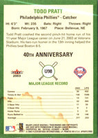 2003 Fleer Tradition Update Todd Pratt #U98