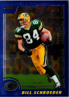 2000 Topps Chrome Bill Schroeder #166