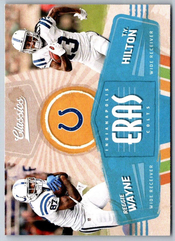 2017 Panini Classics Classic Combos Signatures Peyton Manning/Reggie Wayne #2