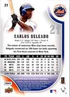 2009 SP Authentic Carlos Delgado #21