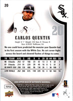 2009 SP Authentic Carlos Quentin #20