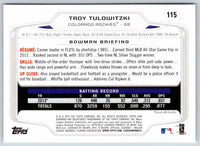 2014 Bowman Troy Tulowitzki #115