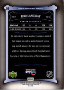 2006 Parkhurst Rod Langway