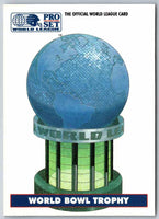 1991 Proset World League World Bowl Trophy #4