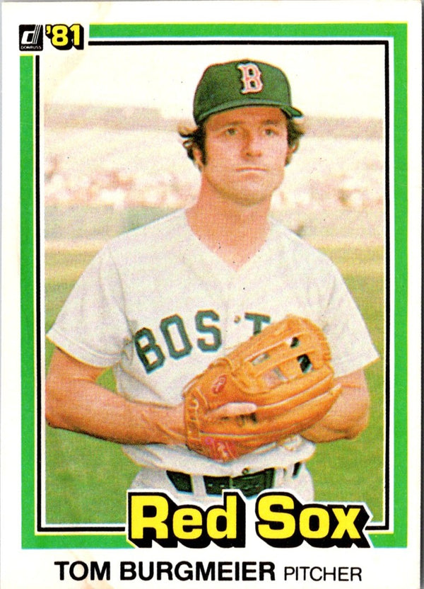 1981 Donruss Tom Burgmeier #97A