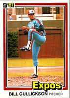 1981 Donruss Bill Gullickson #91 Rookie
