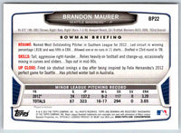 2013 Bowman Brandon Maurer #BP22