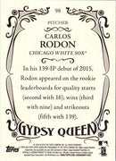 2016 Topps Gypsy Queen Carlos Rodon