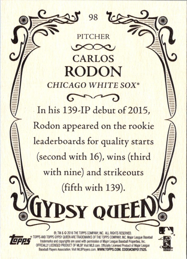 2016 Topps Gypsy Queen Carlos Rodon