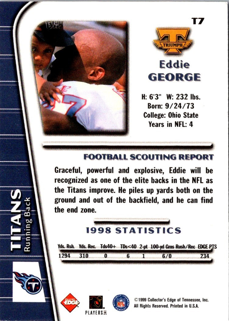 1999 Collector's Edge Triumph Eddie George