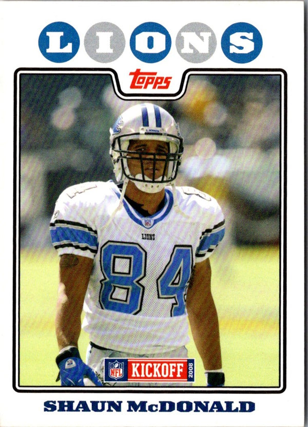 2008 Topps Kickoff Shaun McDonald #85