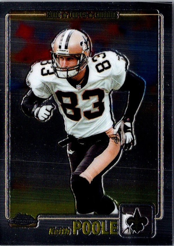 2001 Topps Chrome Keith Poole #187