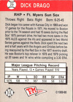 1989 T&M Senior League Dick Drago #29