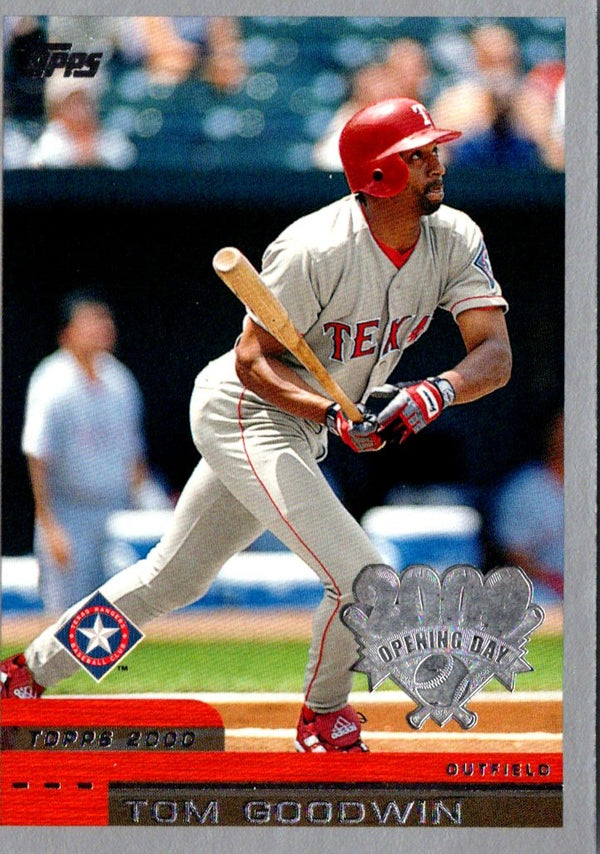 2000 Topps Opening Day Tom Goodwin #87