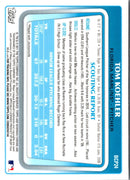 2011 Bowman Chrome Prospects Tom Koehler