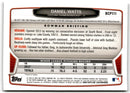 2013 Bowman Chrome Prospects Daniel Watts