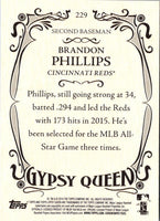 2016 Topps Gypsy Queen Brandon Phillips #229