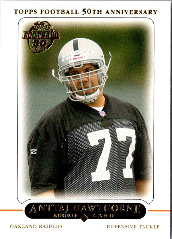 2005 Topps 50th Anniversary Rookies Anttaj Hawthorne #402