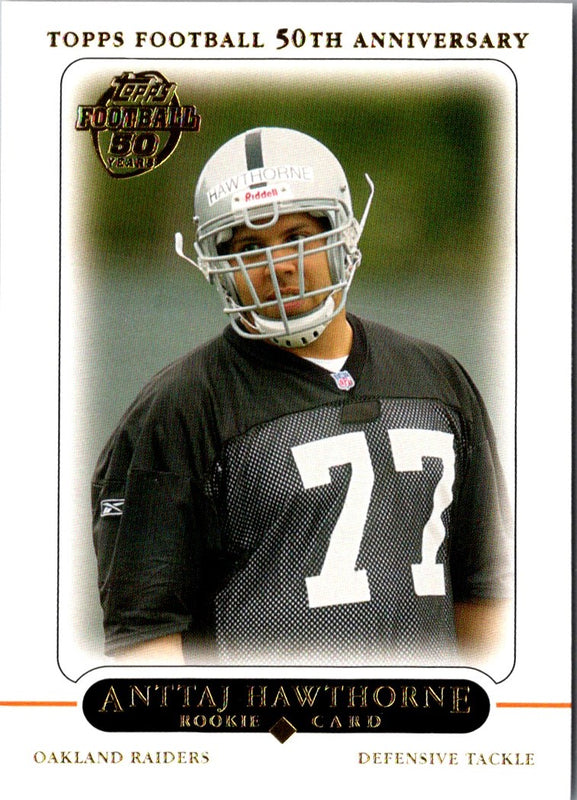 2005 Topps 50th Anniversary Rookies Anttaj Hawthorne #402