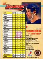 1992 Bowman Stephane Quintal #337