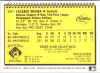 1991 ProCards Facaner Medina #3497