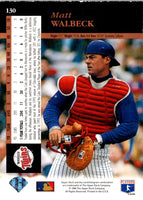 1994 Upper Deck Electric Matt Walbeck #130