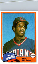 1981 Topps Eric Wilkins