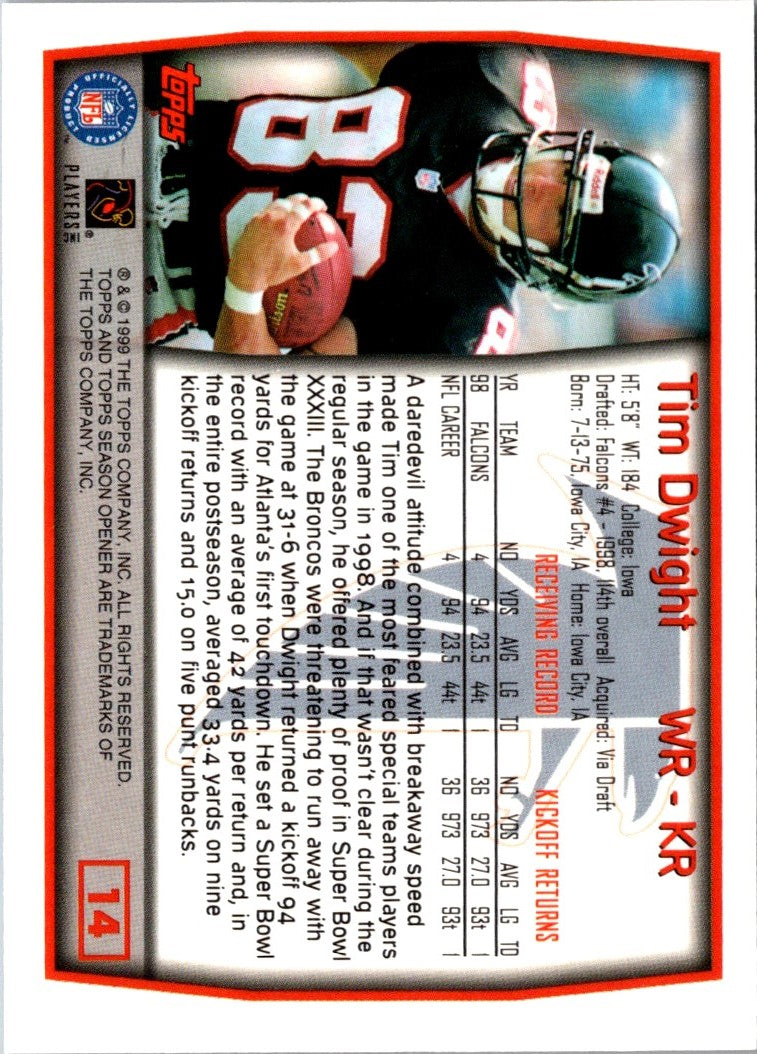 1999 Topps Season Opener Tim Dwight