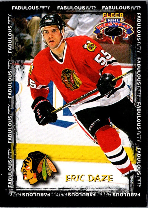 1996 Fleer NHL Picks Fabulous 50 Eric Daze #9