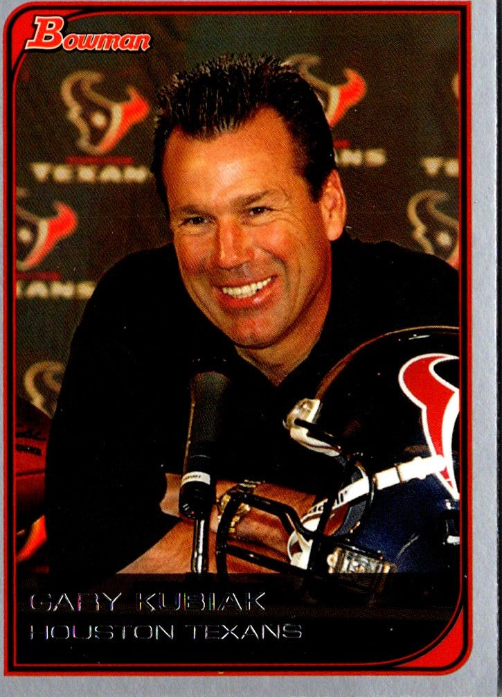 2006 Bowman Gary Kubiak