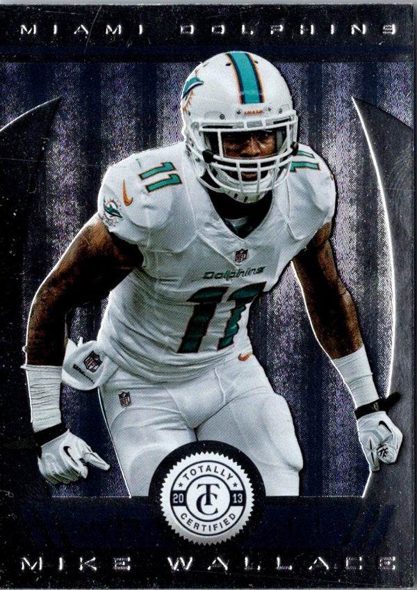 2013 Panini Totally Certified Mike Wallace #28