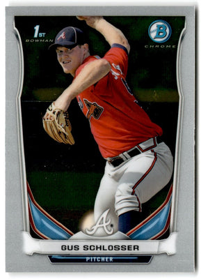 2014 Bowman Chrome Prospects Gus Schlosser #BCP41