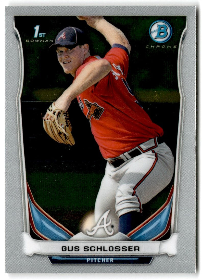 2014 Bowman Chrome Prospects Gus Schlosser