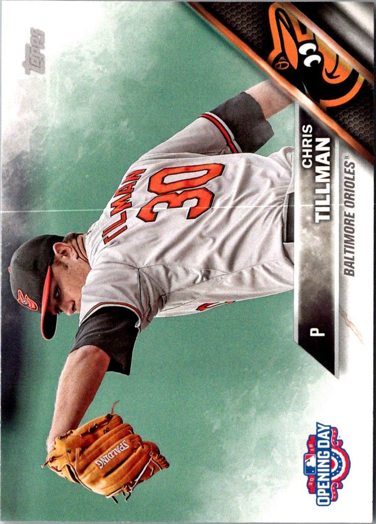 2016 Topps Opening Day Chris Tillman