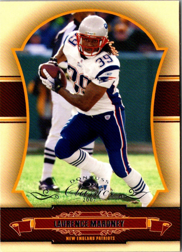 2007 Donruss Classics Laurence Maroney #60