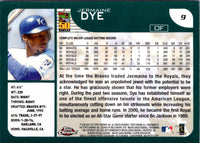 2001 Topps Chrome Jermaine Dye #9